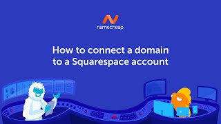 How to connect a domain to a Squarespace account