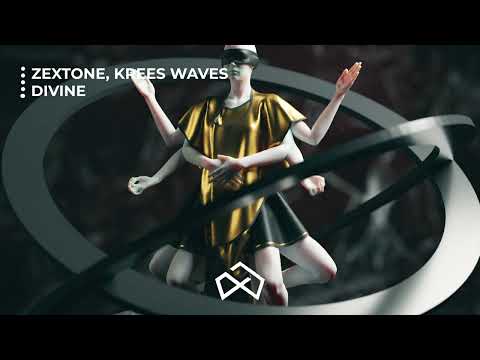 Zextone & Krees Waves - Divine