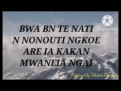 Inanon au tai ni kamwaewe tengngai KARAOKE