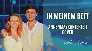 In meinem Bett - Annenmaykantereit Cover // Konsti &amp; Carina