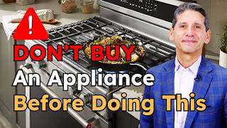 Don't Buy an Appliance Before Doing These 3 STEPS!