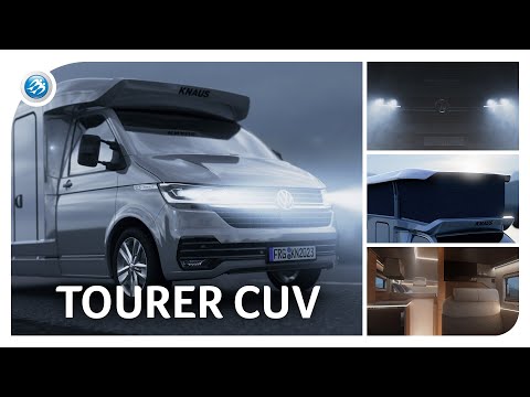 Das Heute war gestern noch ein Traum - KNAUS TOURER CUV