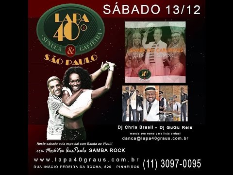Aulão de Samba-Rock com Professores Moskito e Ana Paula com BANDA AO VIVO no Lapa 40 Graus SP