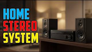 TOP 5 Best Home Stereo Systems 2026