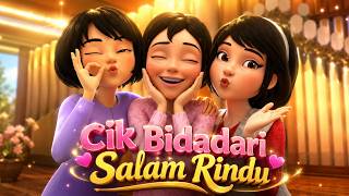 Download lagu Cik Bidadari - Salam Rindu ( Song) mp3 Download lagu Cik Bidadari - Salam Rindu ( Song) mp3