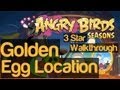 Angry Birds Seasons Abra Ca Bacon Golden Egg Location Bonus Level 5 3 Star Walkthrough