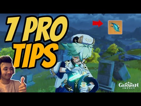 7 PRO TIPS | ONLY ADVANCED PLAYERS KNOW! - GENSHIN IMPACT