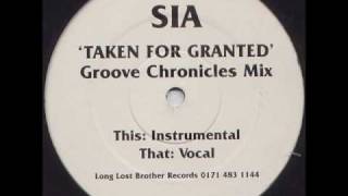 Sia - Taken For Granted (Groove Chronicles Remix)