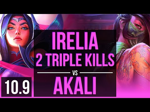 IRELIA vs AKALI (MID) | 2 Triple Kills, Rank 15, Rank 9 Irelia, KDA 9/0/4 | BR Challenger | v10.9