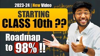 How to Start Class 10th to Score 98%  | 2023-24 New Video 🔥