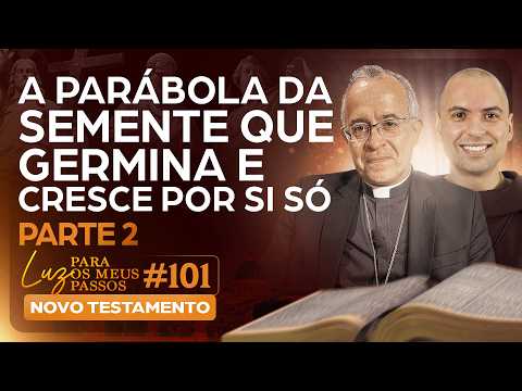 LUZ PARA OS MEUS PASSOS NOVO TESTAMENTO 101