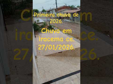 está chovendo em iracema ce
