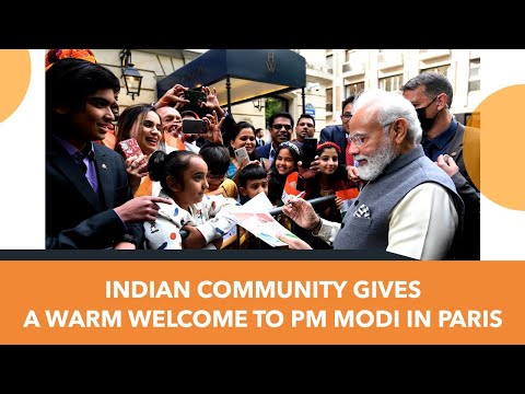 Indian community gives a warm welcome to PM Modi in Paris | PMO
