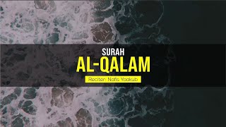 Download lagu Surah Al Qalam Full Recitation by Ustaz Nafis Yaakob - سوره القلم تلاوه للشیخ نفیس یعقوب mp3 Download lagu Surah Al Qalam Full Recitation by Ustaz Nafis Yaakob - سوره القلم تلاوه للشیخ نفیس یعقوب mp3