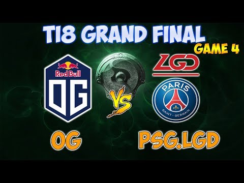 OG vs PSG.LGD Game 4 Grand Final | TI8 Main Event