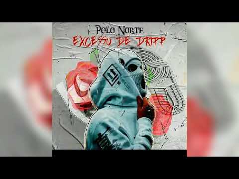Polo Norte Excesso de Drip