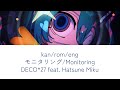 Monitoring モニタリング Lyrics English Romaji DECO 27 Feat Hatsune Miku 初音ミク