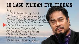 Download lagu LAGU MALAYSIA EYE FULL ALBUM Slow Rock mp3