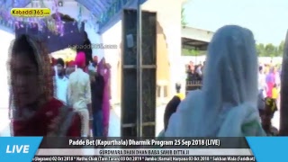 Padde Bet (Kapurthala) Dharmik Program 25 Sep 2018