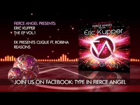 EK Presents Clique Ft. Robina - Reasons - Fierce Angel
