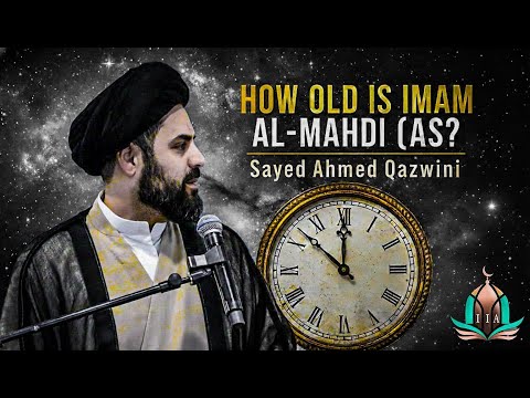 How Old is Imam Al Mahdi (AJ)? - Sayed Ahmed Qazwini | Sunday Breakfast Program
