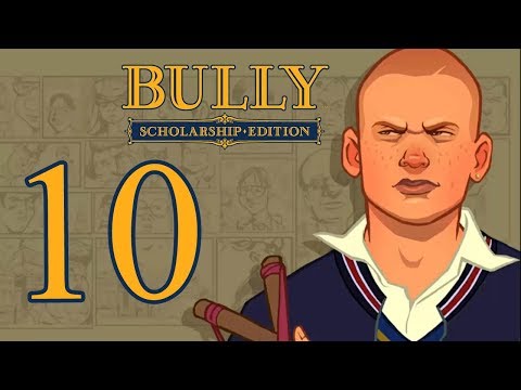 Bully Scholarship Edition: Anniversary playthrough pt10 - Pranks and...a Double-Cross?