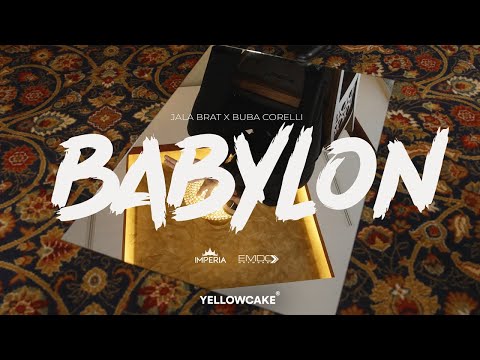 Jala Brat & Buba Corelli - Babylon (ROZE SUZE)