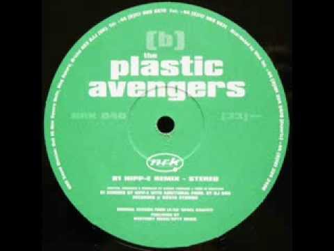 The Plastic Avengers  -  Stereo (Hipp-E remix)