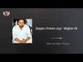 Satguru Pooran Jogi Magar Ali New Nirankari Song 2021 Mera Sai Sabni Thaieen