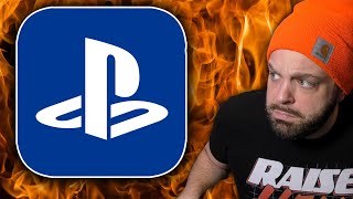 PlayStation Has Lost Their Damn Minds...