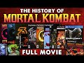 The History Of Mortal Kombat FULL MOVIE