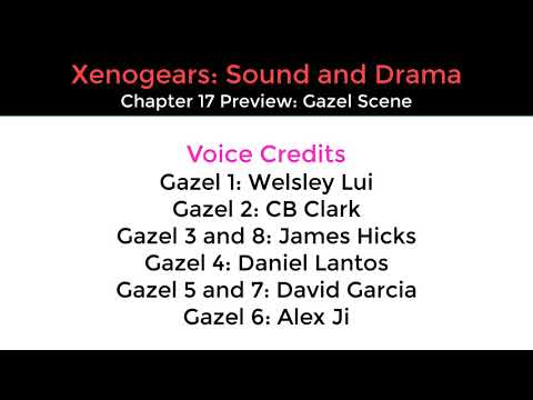 Xenogears Sound and Drama Chapter 17 Gazel
