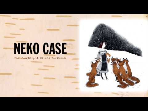 Neko Case - "Hold On, Hold On" (Full Album Stream)