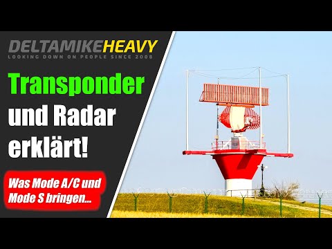Primär- und Sekundärradar, Mode A/C und Mode S Transponder erklärt!