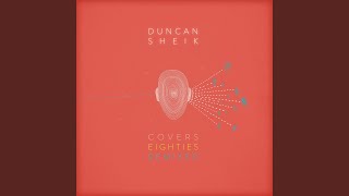 So Alive - Duncan Sheik Remix