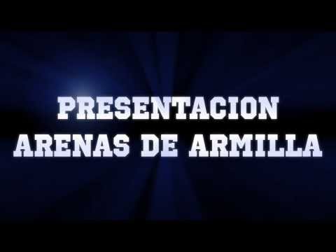 Trailer presentación ARENAS DE ARMILLA CyD || Temp. 2013/14