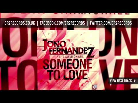 Jono Fernandez - Someone To Love (MYNC Stadium Remix)