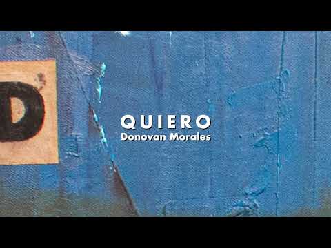 Donovan Morales - Quiero (Negación)