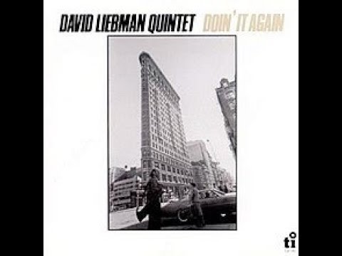 Stardust  - David Liebman Quintet
