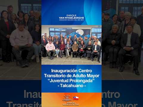 Logro 🎯: Inauguración Centro Transitorio de Adulto Mayor Juventud Prolongada #Talcahuano 🇨🇱🌟