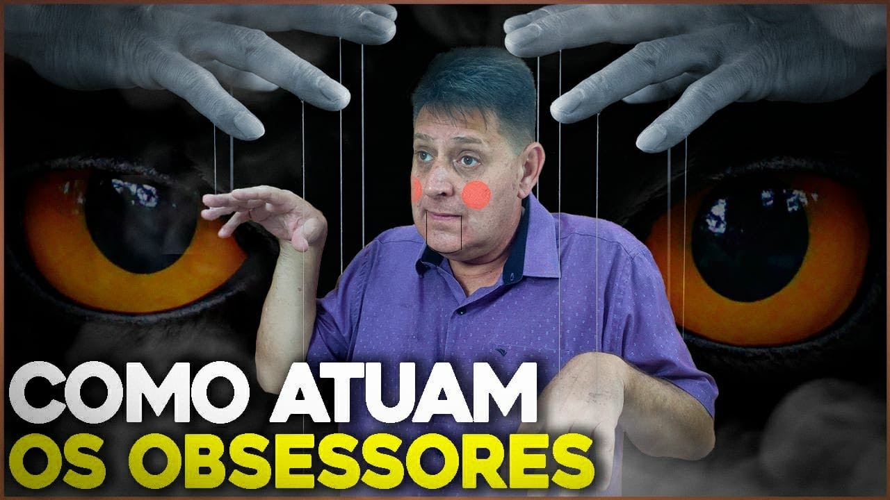 Como os OBSESSORES e KIUMBAS atuam SOBRE NÓS