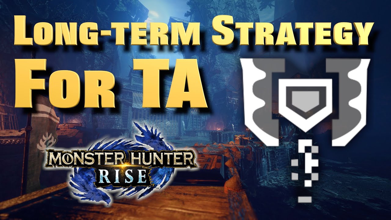 [MHRise] Charge Blade Advanced Tutorial (Part 3): Long-term strategy.