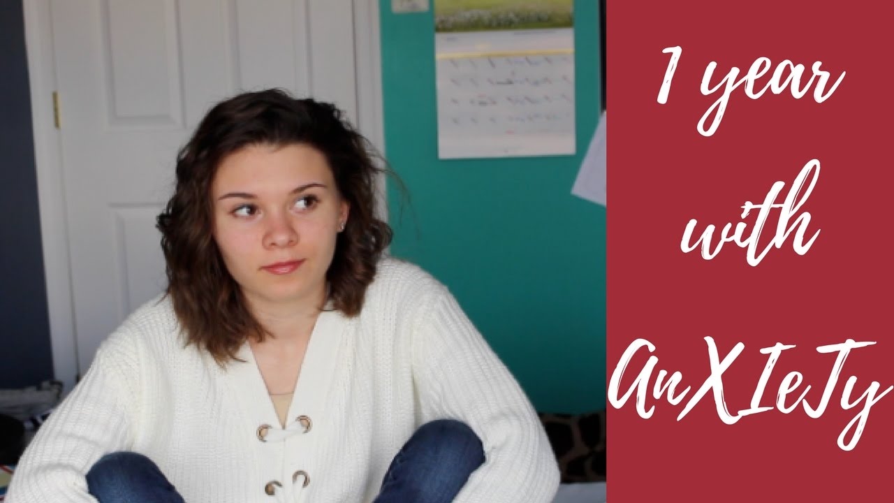 1 year with AnXIeTy