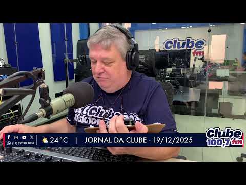 Jornal da Clube - 19/12/2025 - Edição da Manhã