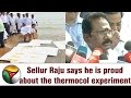 Sellur Raju Praises Thermocol Experiment