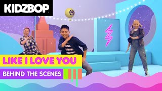 KIDZ BOP Kids - Like I Love You (Behind The Scenes) [KIDZ BOP 2022]