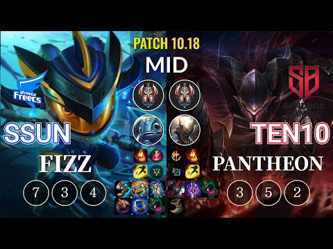 AF SSUN Fizz vs SB Ten10 Pantheon Mid - KR Patch 10.18