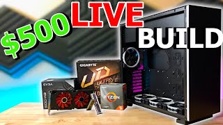 🟣 YES YOU CAN Build a $500 Gaming PC in 2022! Live Build and Hangout