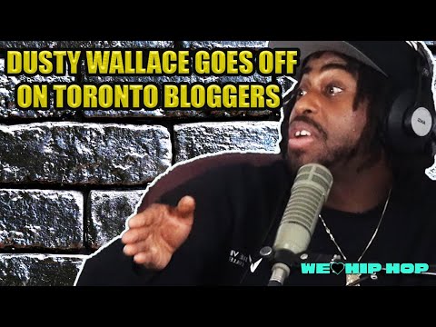 Dusty Wallace Goes Off On Toronto Blogger & WAY More