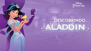 Download lagu Descobrindo Aladdin Disney Princesa... mp3